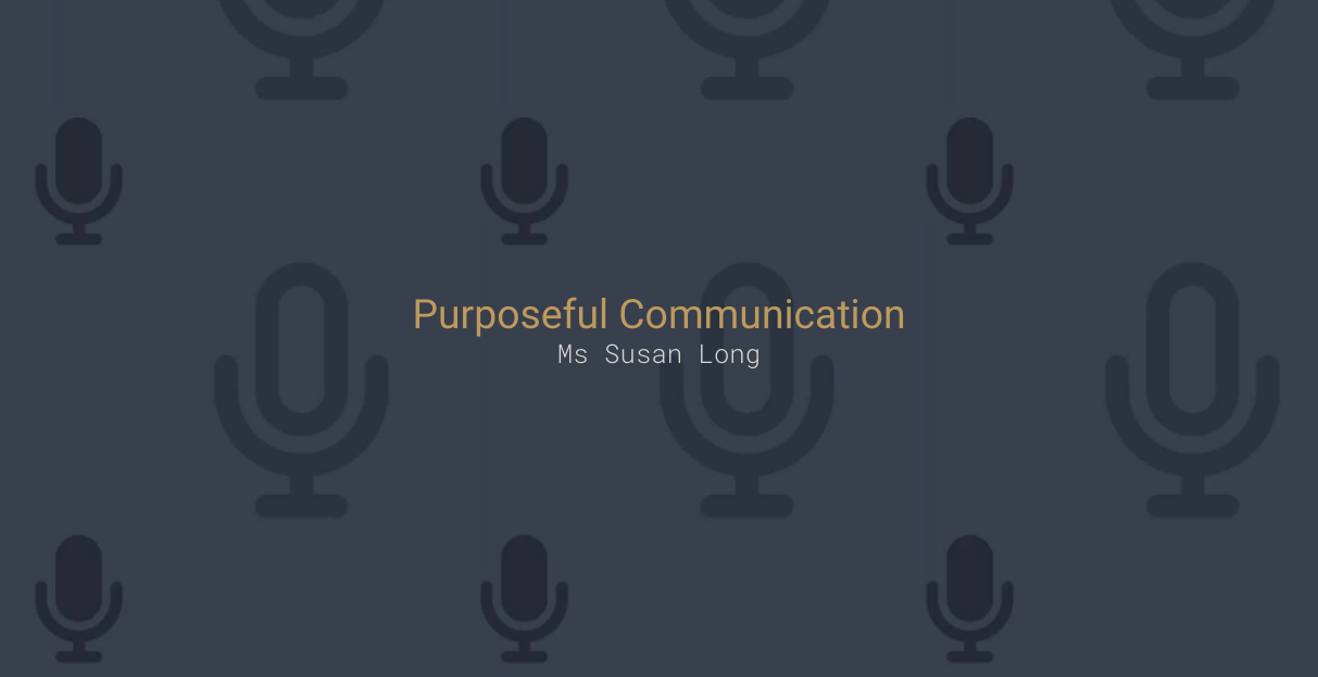 Purposeful Communication