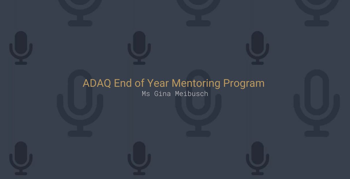 ADAQ End of Year Mentoring Program